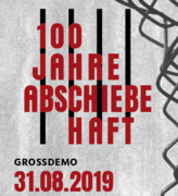 Schriftzug "100 Jahre Abschiebehaft"